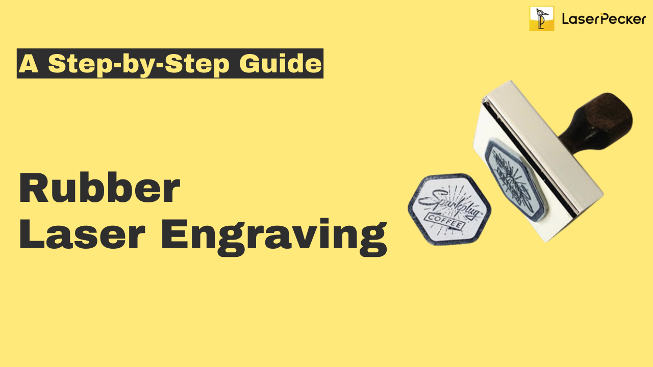 Rubber Laser Engraving A Beginner s Guide with Pictures